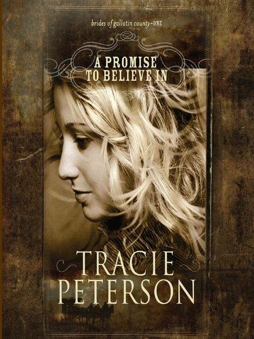 Title details for A Promise to Believe In by Tracie Peterson - Available